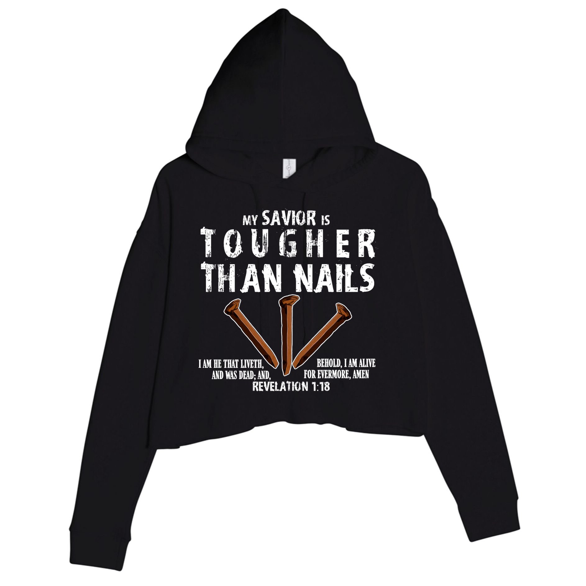 Revelation My Savior Is Tougher Than Nails Crop Fleece Hoodie