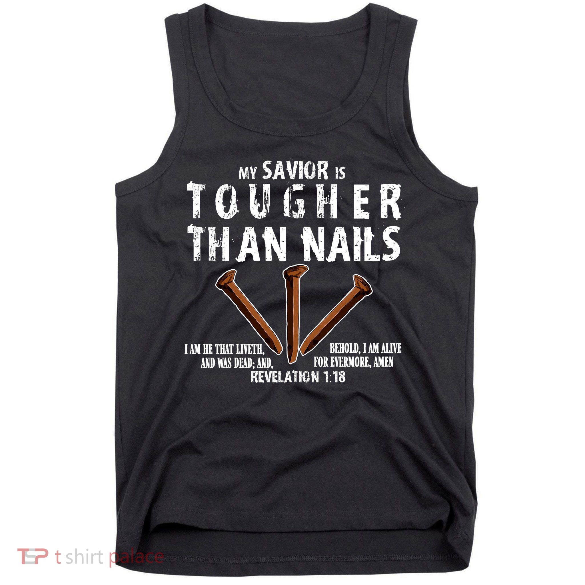 Revelation My Savior Is Tougher Than Nails Tank Top