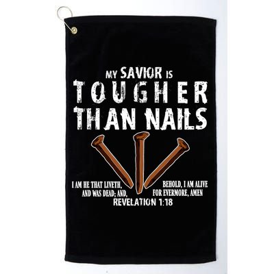 Revelation My Savior Is Tougher Than Nails Golf Towel