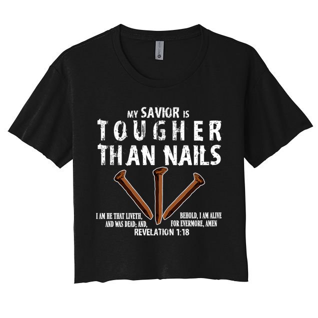 Revelation My Savior Is Tougher Than Nails Crop Top