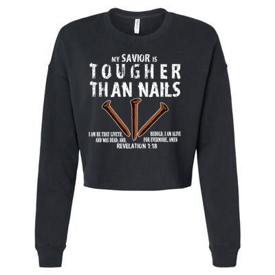 Revelation My Savior Is Tougher Than Nails Cropped Pullover Crew