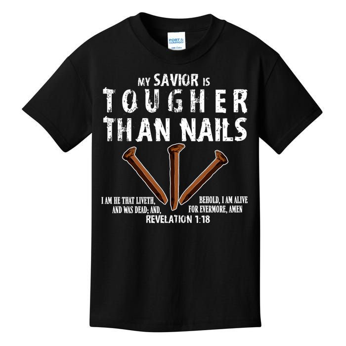 Revelation My Savior Is Tougher Than Nails Kids T-Shirt