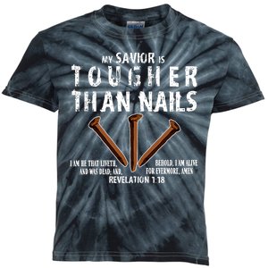 Revelation My Savior Is Tougher Than Nails Kids Tie-Dye T-Shirt