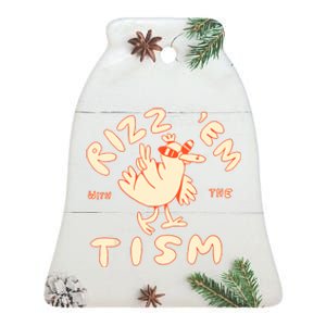 Rizz Em With The Tism Ceramic Bell Ornament