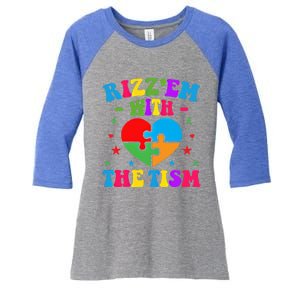 Rizz Em With The Tism Funny Autistic Meme Autism Awareness Gift Women's Tri-Blend 3/4-Sleeve Raglan Shirt