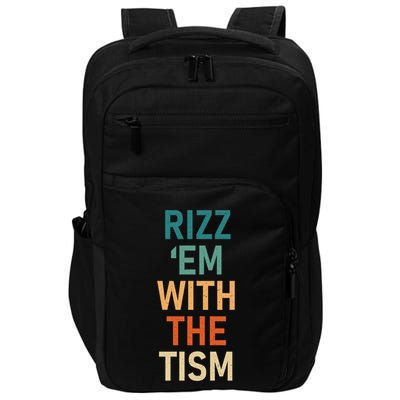 Rizz Em With The Tism Funny Autistic Retro Autism Awareness Funny Gift Impact Tech Backpack