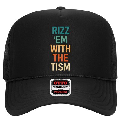 Rizz Em With The Tism Funny Autistic Retro Autism Awareness Funny Gift Trucker Hat