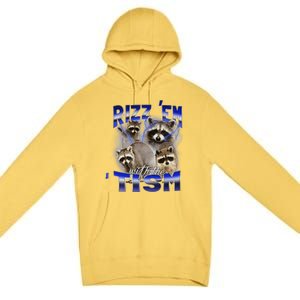 Rizz Em With The Tism Meme Autistic Racoon Funny Autism Premium Pullover Hoodie