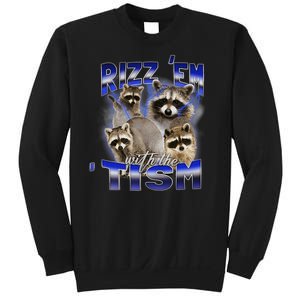 Rizz Em With The Tism Meme Autistic Racoon Funny Autism Sweatshirt