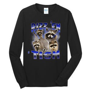 Rizz Em With The Tism Meme Autistic Racoon Funny Autism Tall Long Sleeve T-Shirt