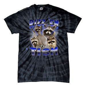 Rizz Em With The Tism Meme Autistic Racoon Funny Autism Tie-Dye T-Shirt