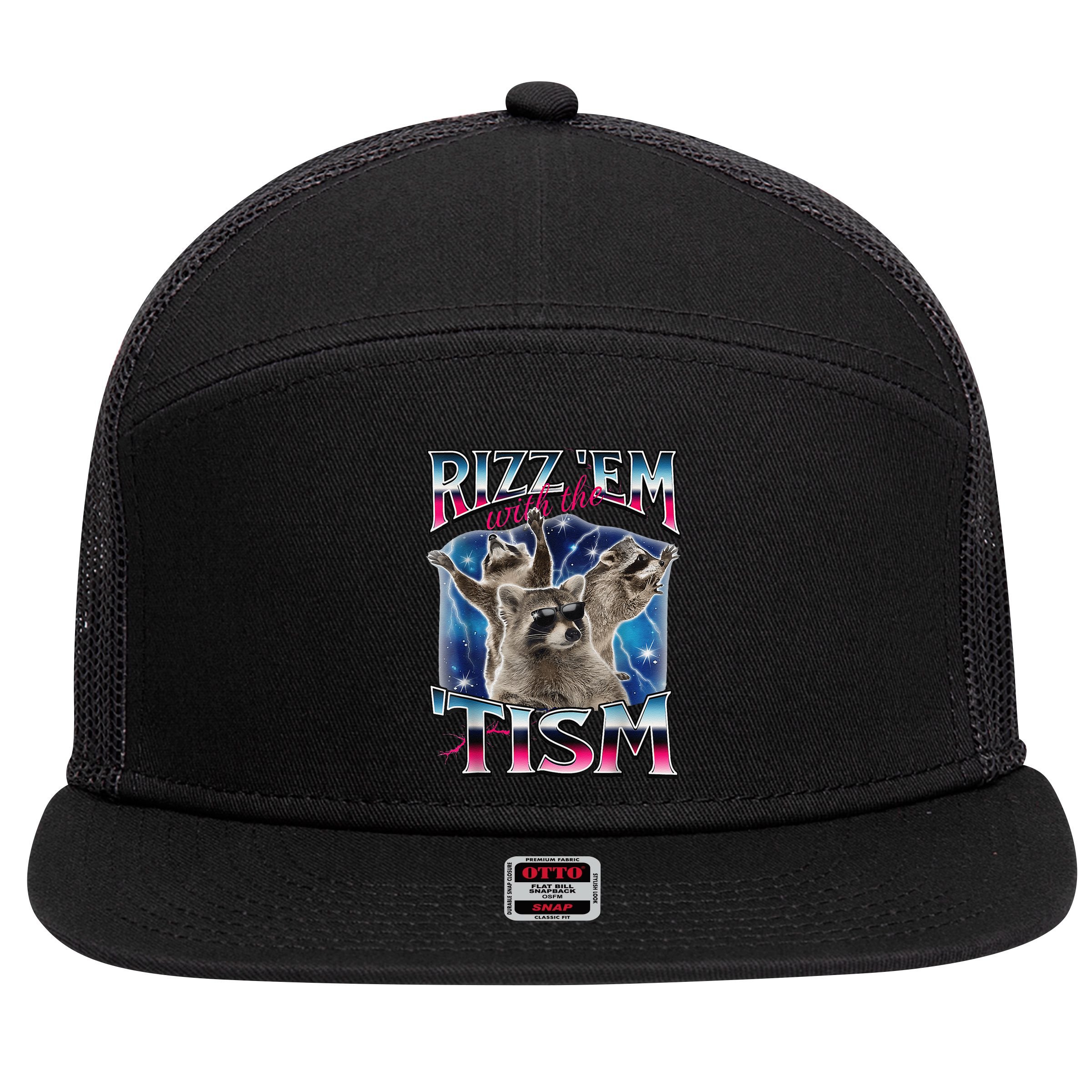 Rizz Em With The Tism Meme Autistic Raccoon Funny Rizz Gift 7 Panel Mesh Trucker Snapback Hat