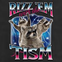 Rizz Em With The Tism Meme Autistic Raccoon Funny Rizz Gift 7 Panel Mesh Trucker Snapback Hat