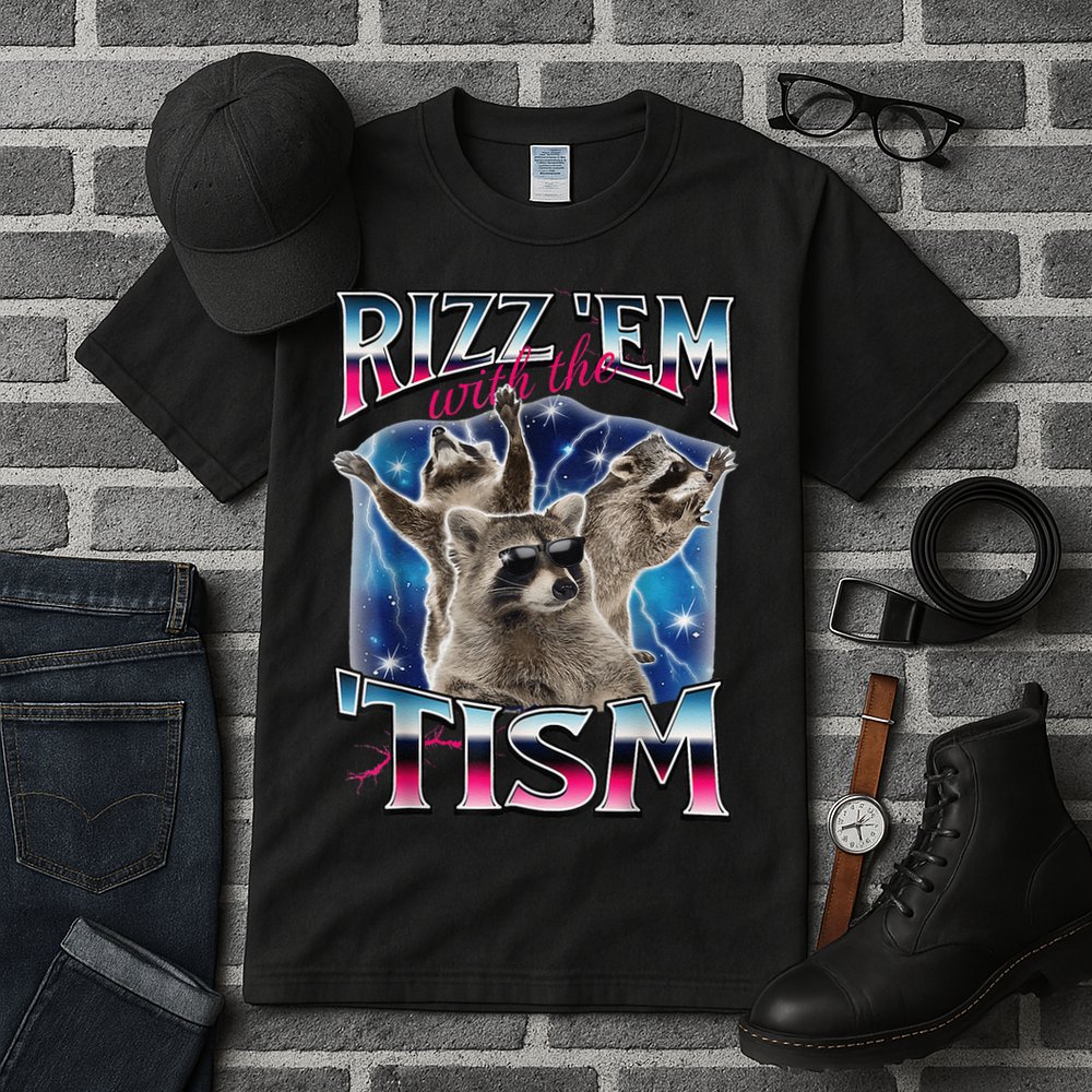 Rizz Em With The Tism Meme Autistic Raccoon Funny Rizz Gift Tall T-Shirt