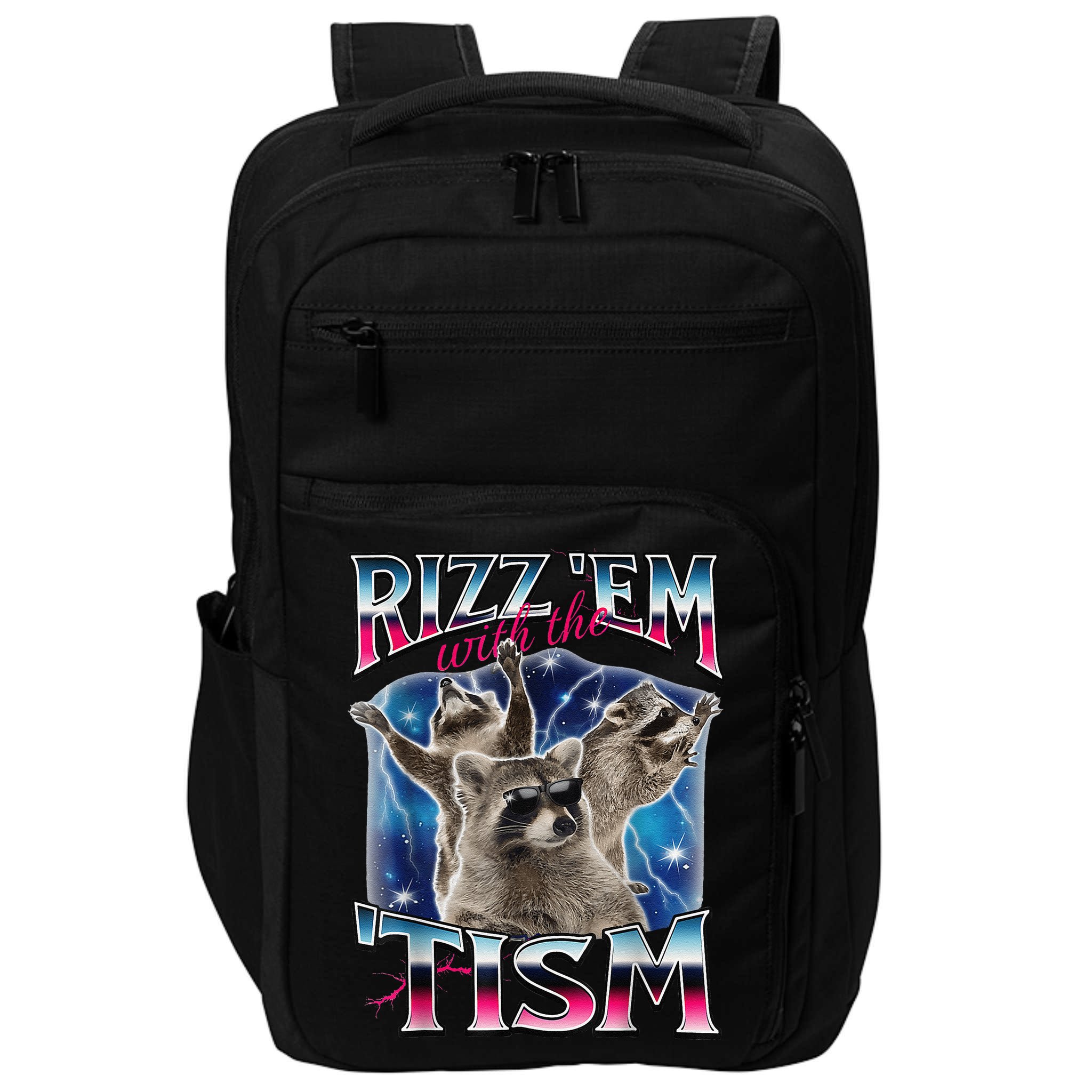 Rizz Em With The Tism Meme Autistic Raccoon Funny Rizz Gift Impact Tech Backpack