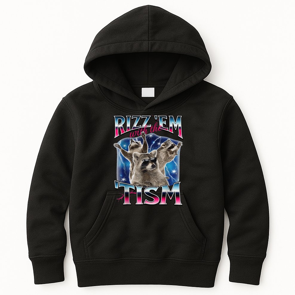 Rizz Em With The Tism Meme Autistic Raccoon Funny Rizz Gift Kids Hoodie