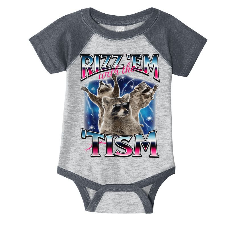 Rizz Em With The Tism Meme Autistic Raccoon Funny Rizz Gift Infant Baby Jersey Bodysuit