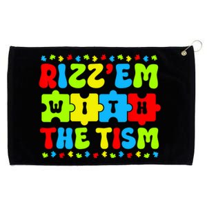 Rizz Em With The Tism Autism Awareness Puzzle Grommeted Golf Towel