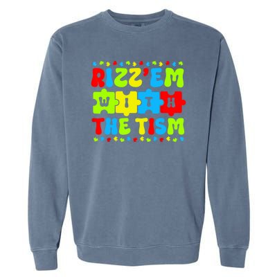 Rizz Em With The Tism Autism Awareness Puzzle Garment-Dyed Sweatshirt