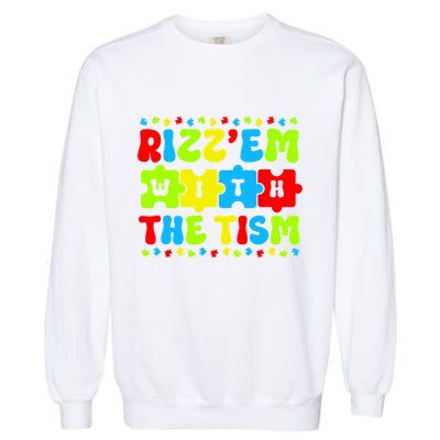 Rizz Em With The Tism Autism Awareness Puzzle Garment-Dyed Sweatshirt