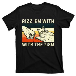 Rizz Em With The Tism Rizzler Joke Meme Rizzling Squirrel T-Shirt