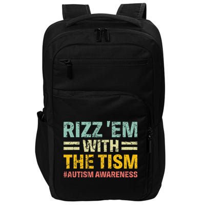 Rizz Em With The Tism Funny Autism Awareness Women Impact Tech Backpack