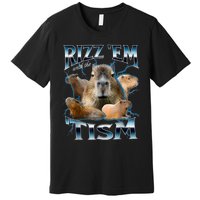 Rizz Em With The Tism Capybara Funny Oddly Dank Meme Premium T-Shirt