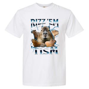 Rizz Em With The Tism Capybara Funny Oddly Dank Meme Garment-Dyed Heavyweight T-Shirt