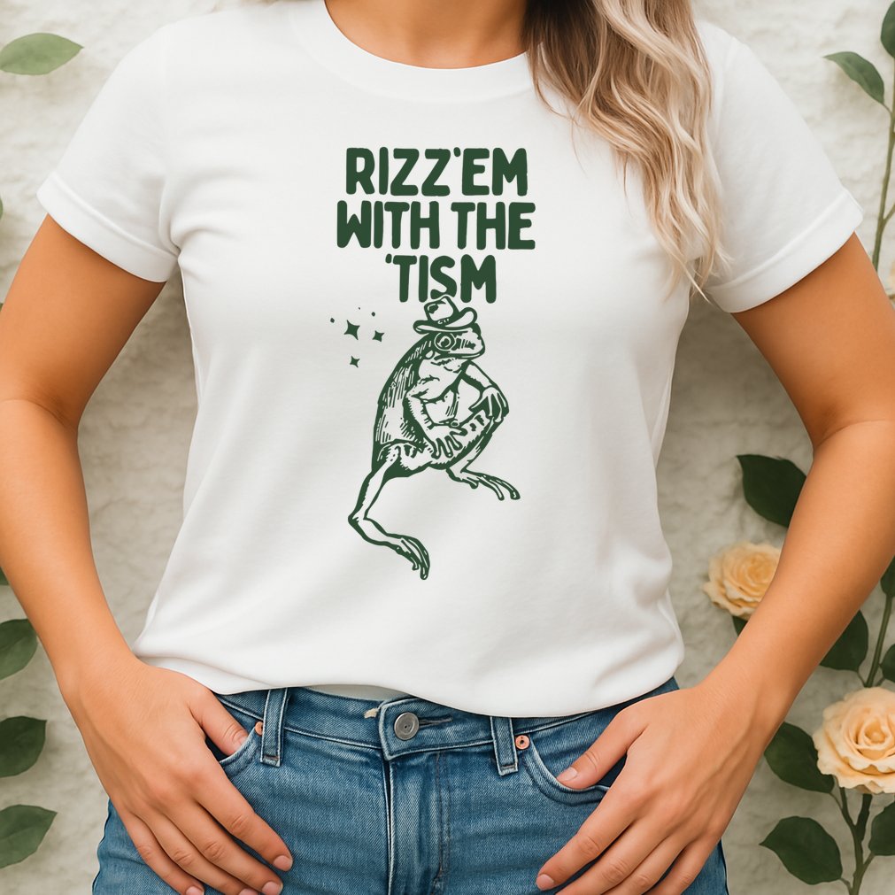 Rizz Em With The Tism Womens T-Shirt