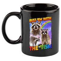 Rizz Em With The Tism Rizzler Ohio Rizz 11oz C Handle Ceramic Mug