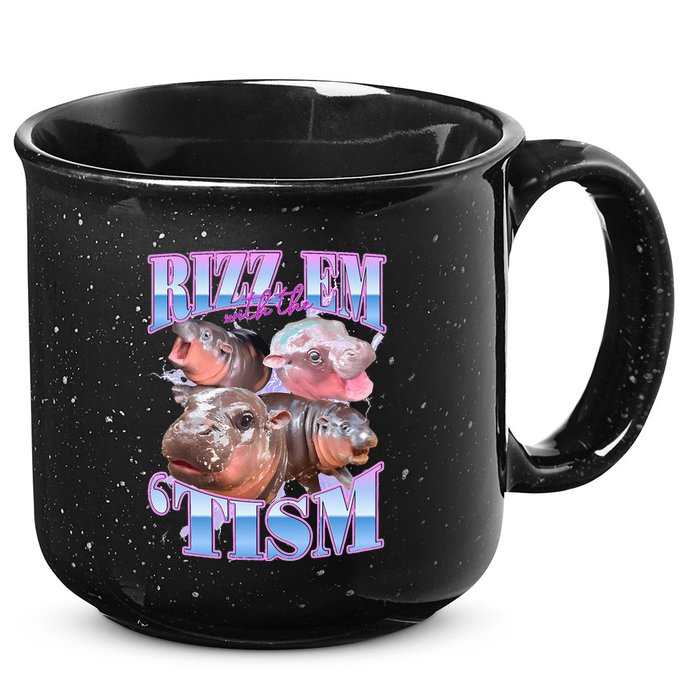 Rizz Em With The Tism Meme Moo Deng 15oz Campfire Ceramic Mug