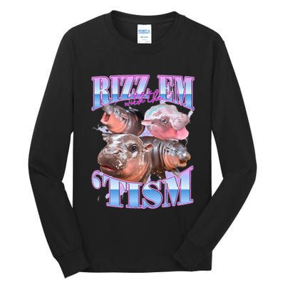 Rizz Em With The Tism Meme Moo Deng Tall Long Sleeve T-Shirt