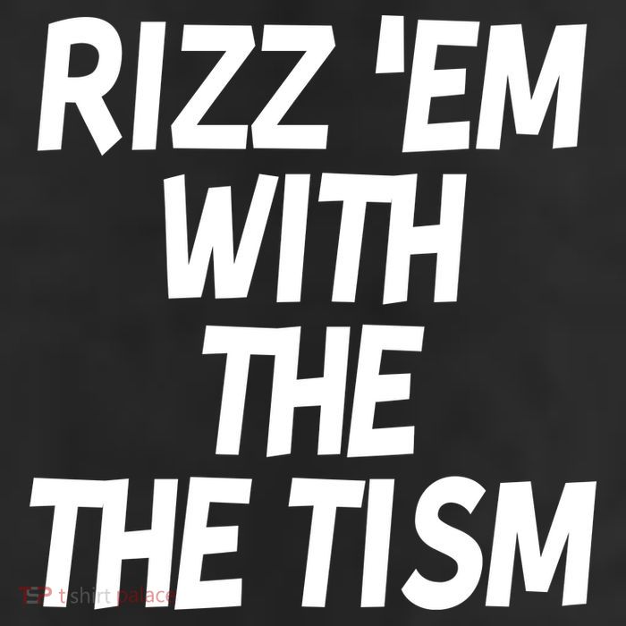 Rizz Em With The Tism 11oz C Handle Ceramic Mug