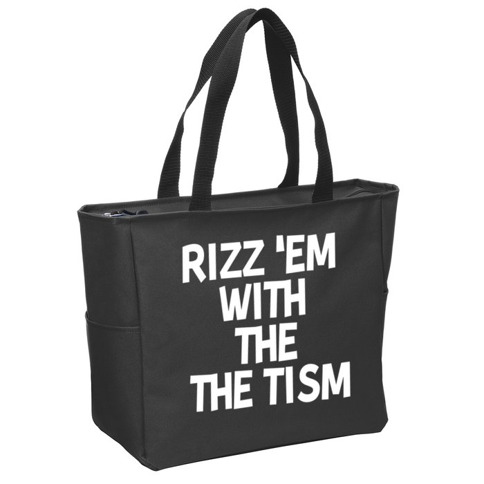 Rizz Em With The Tism Zip Tote Bag