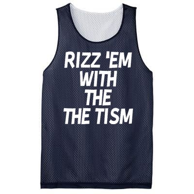 Rizz Em With The Tism Mesh Reversible Basketball Jersey Tank