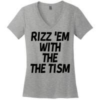 Rizz Em With The Tism Women's V-Neck T-Shirt