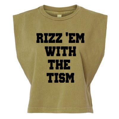 Rizz Em With The Tism Garment-Dyed Women's Muscle Tee