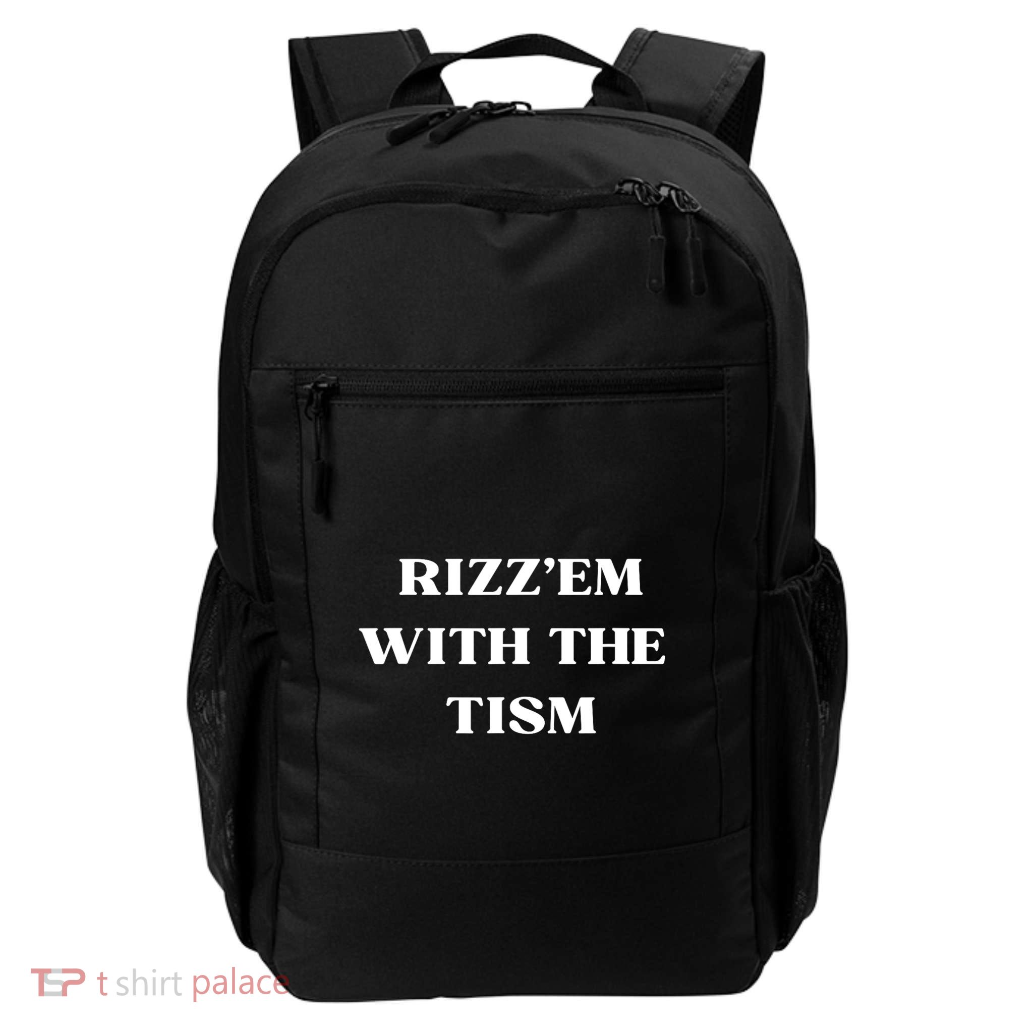 Rizz Em With The Tism Backpack