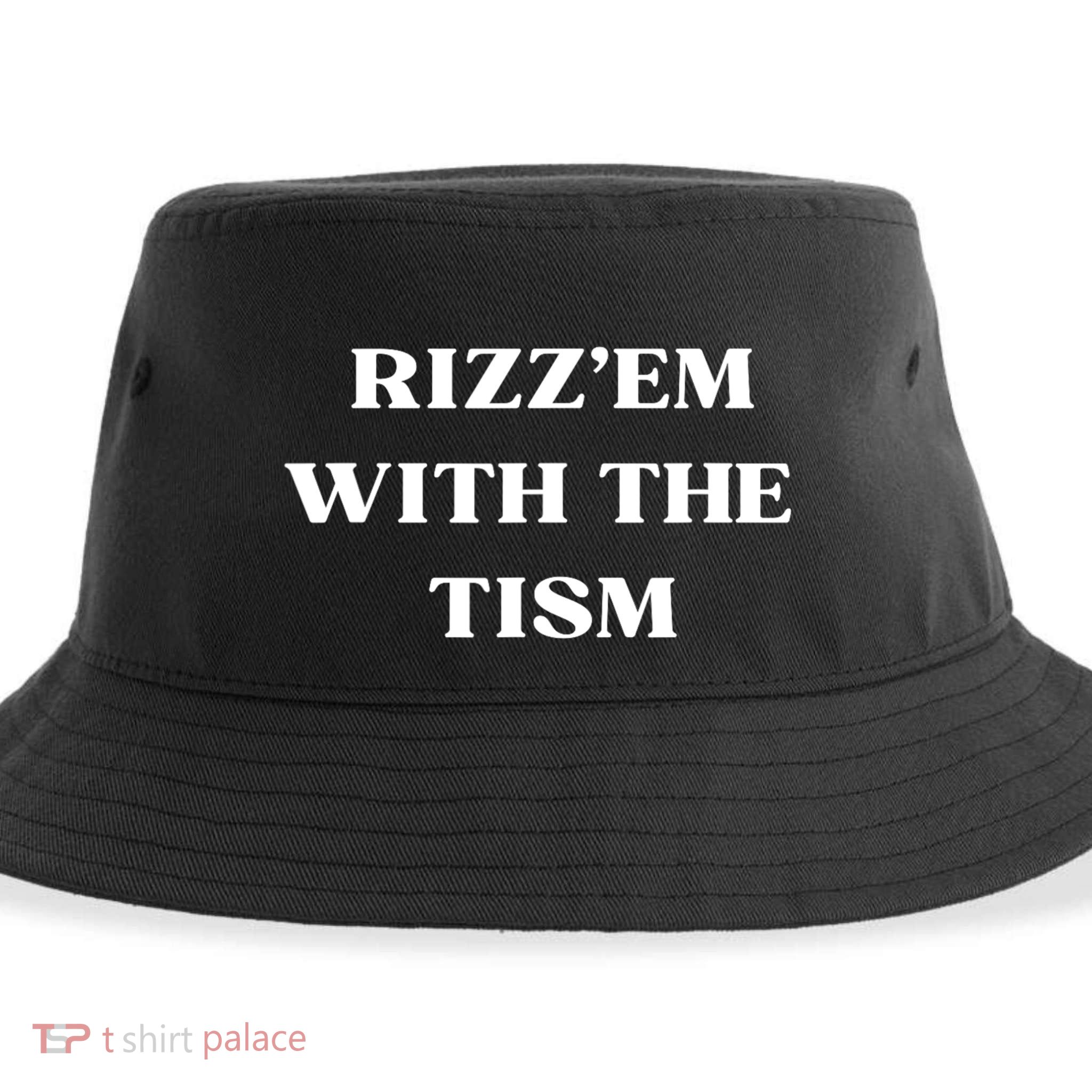 Rizz Em With The Tism Sustainable Bucket Hat