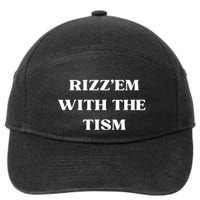 Rizz Em With The Tism 7-Panel Snapback Hat