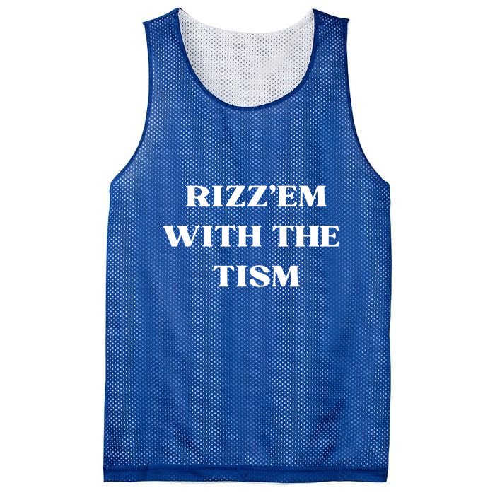 Rizz Em With The Tism Mesh Reversible Basketball Jersey Tank