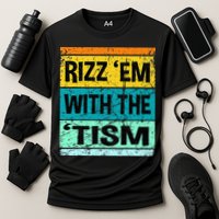 Rizz Em With The Tism Funny Autism Cooling Performance Crew T-Shirt