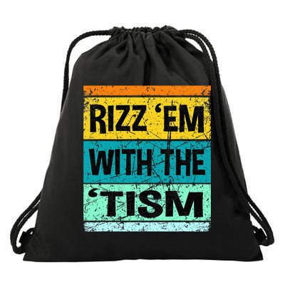 Rizz Em With The Tism Funny Autism Drawstring Bag