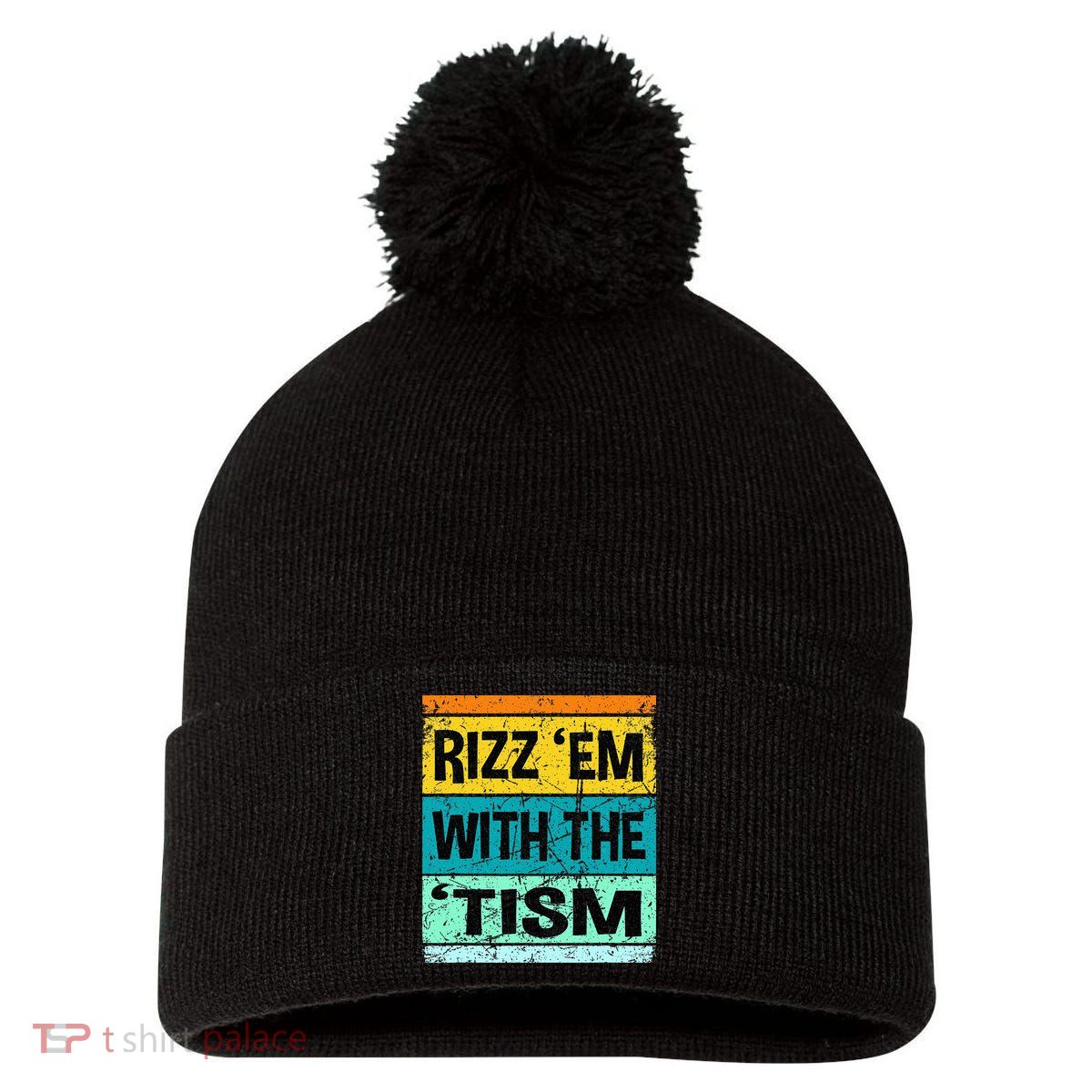 Rizz Em With The Tism Funny Autism Pom Pom 12in Knit Beanie