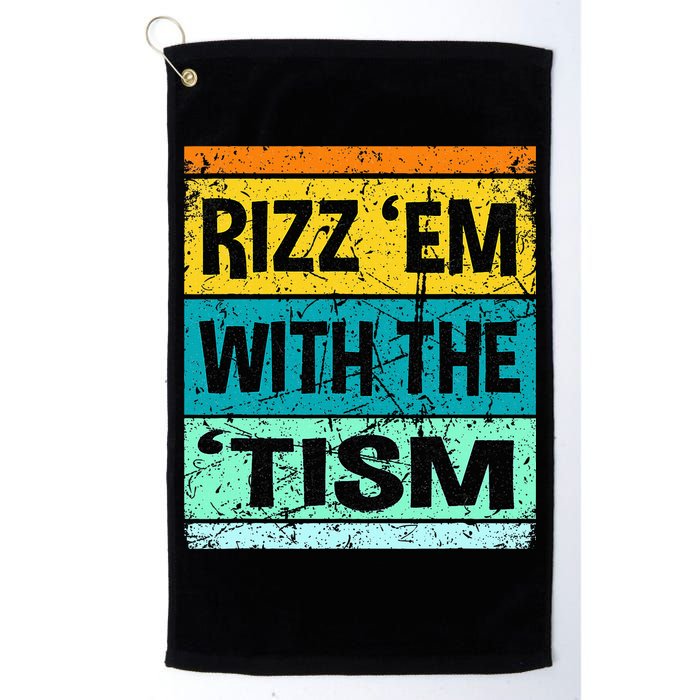 Rizz Em With The Tism Funny Autism Golf Towel