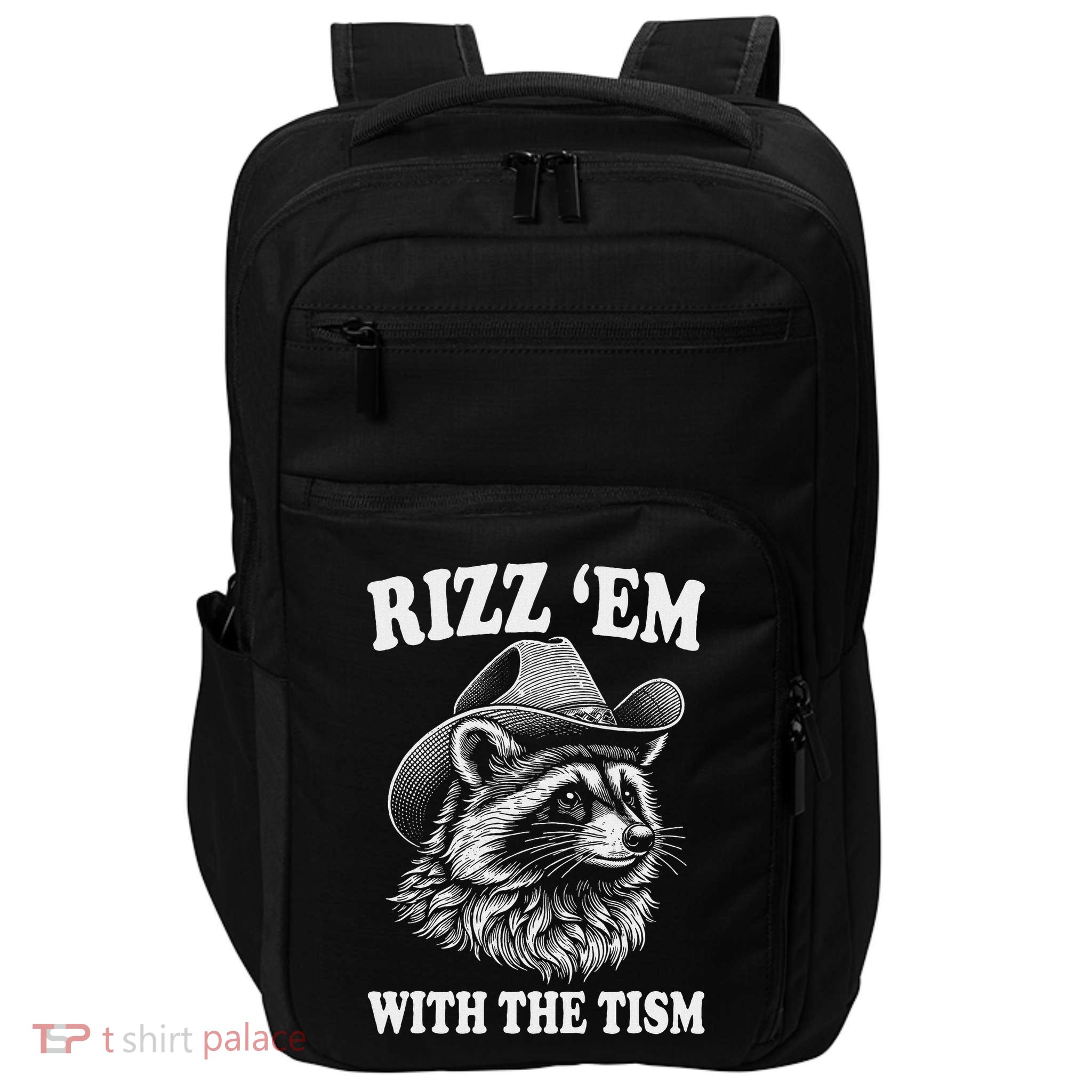 Rizz Em With The Tism Funny Raccoon Meme Impact Tech Backpack