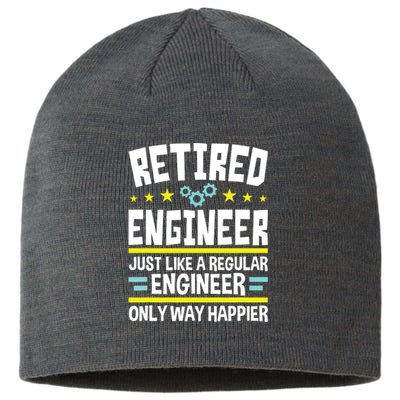 Retired Engineer Way Happier Engineering Retirement Sustainable Beanie