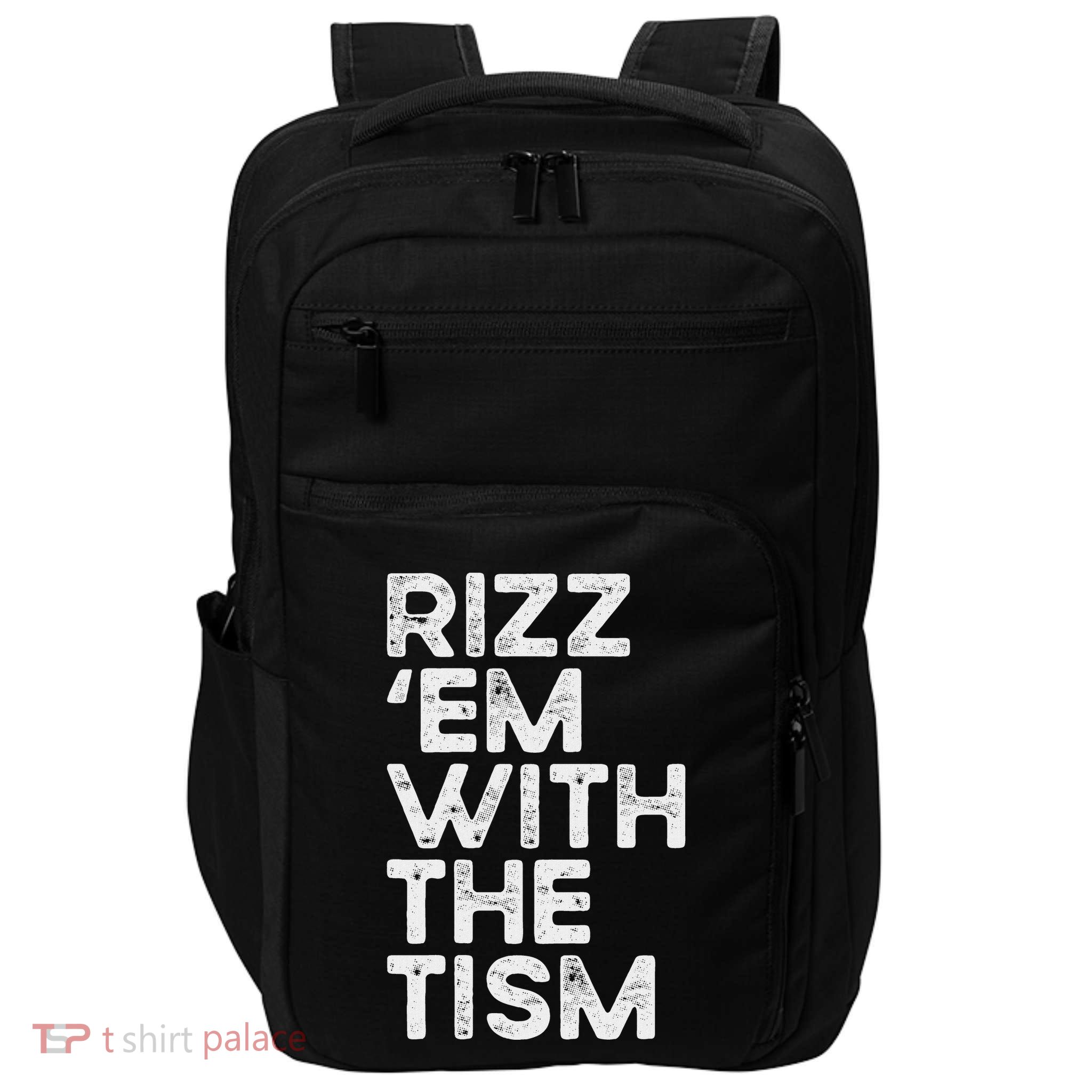 Rizz Em With The Tism Funny Autism Awareness Impact Tech Backpack