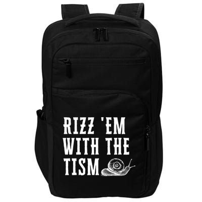 Rizz Em With The Tism Funny Autism Perfect Awareness Gift Impact Tech Backpack