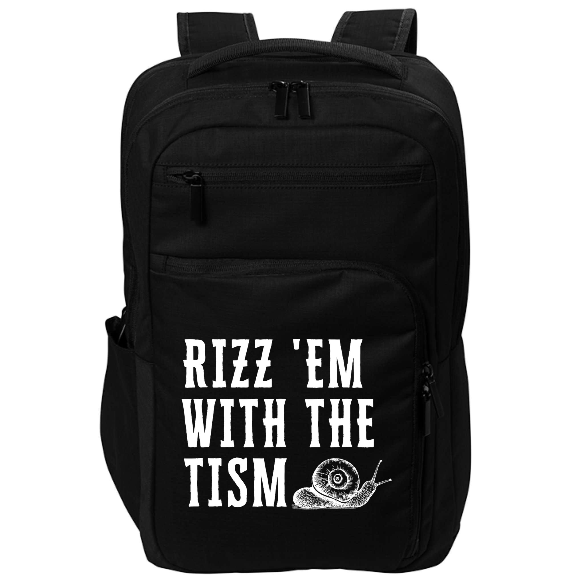 Rizz Em With The Tism Funny Autism Perfect Awareness Gift Impact Tech Backpack